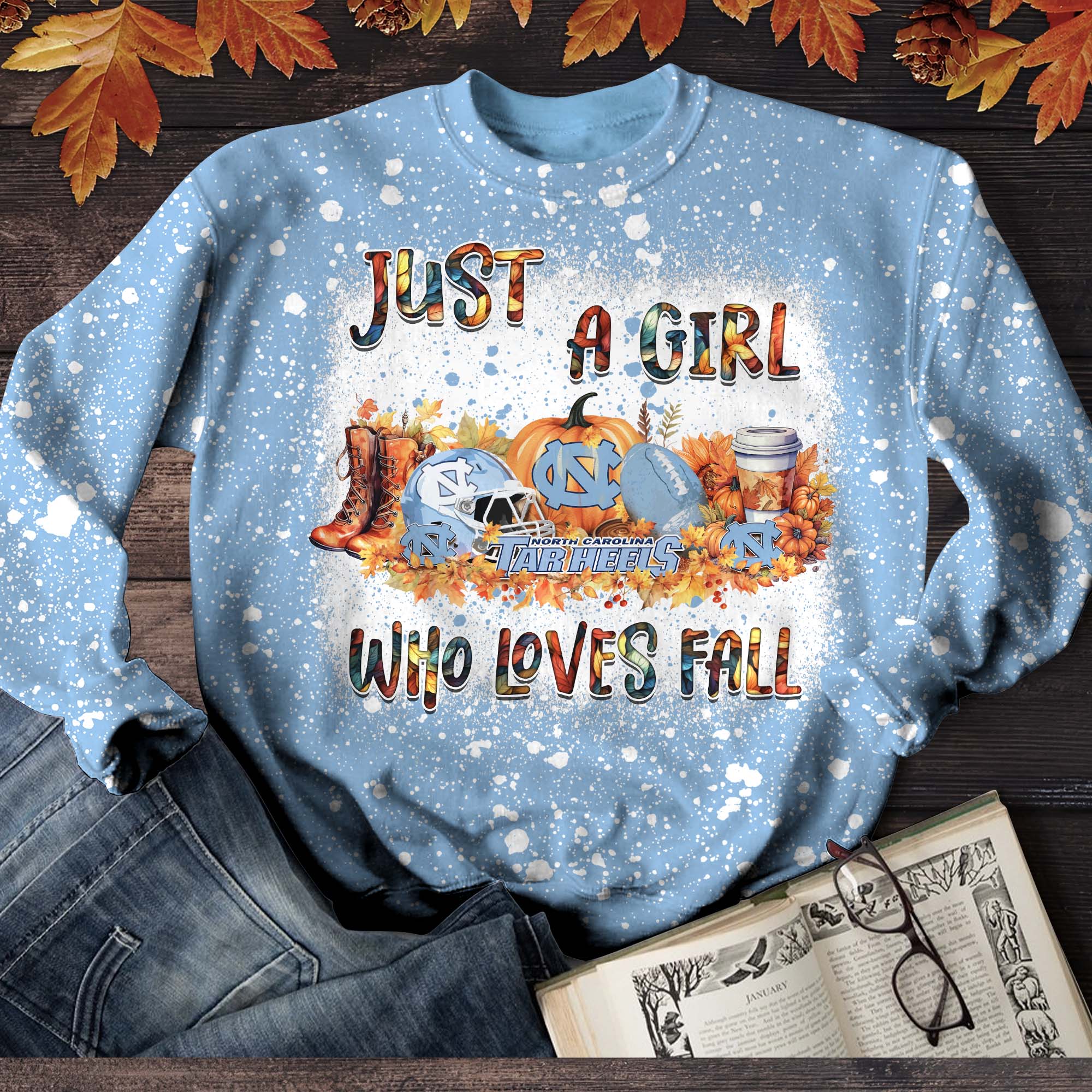 North Carolina Tar Heels T-Shirt Sweater Hoodie, Just A Girl Who Loves Fall Shirts, Autumn Gifts For Sport Lovers ETHY-51984